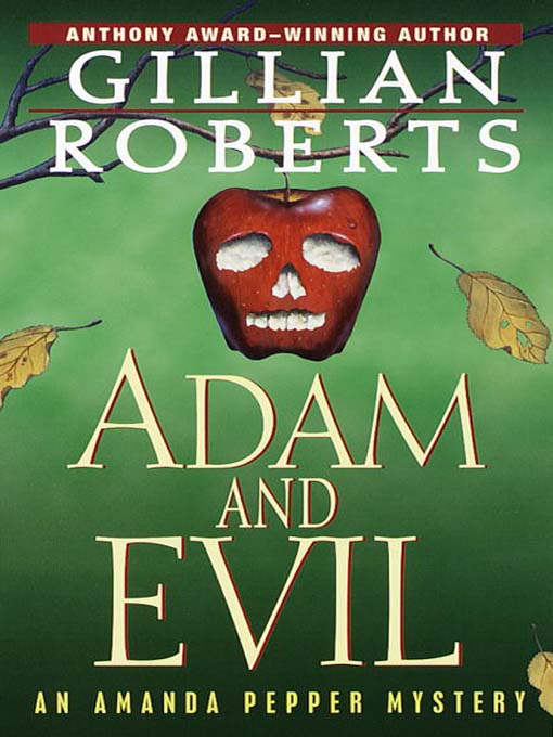 Title details for Adam and Evil by Gillian Roberts - Available